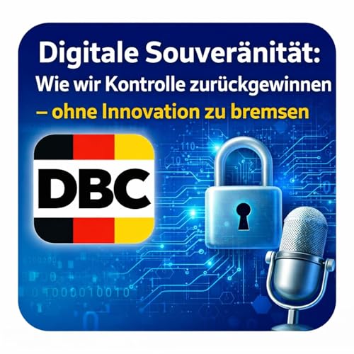 Digitale Souver&auml;nit&auml;t: Wie wir Kontrolle zur&uuml;ckgewinnen &ndash; ohne Innovation zu bremsen