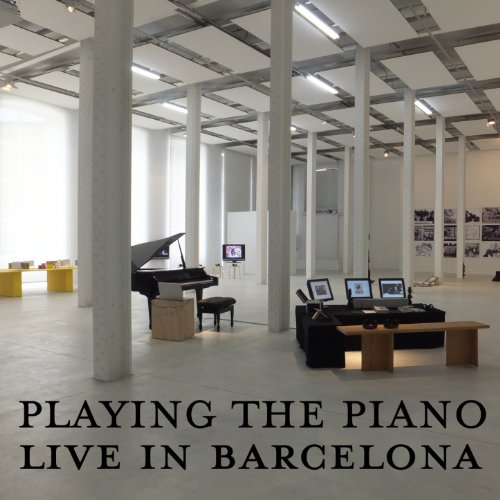  Playing the Piano 24/10/2012 (Live in Barcelona)