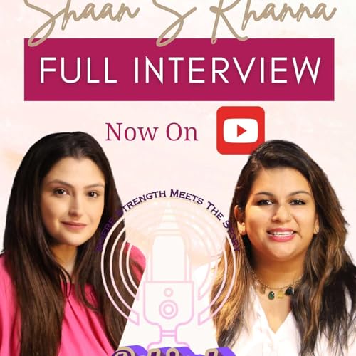 Page de couverture de #BehindTheStrength with @priyakapurofficial in conversation with Shaan Khanna | Building Communities