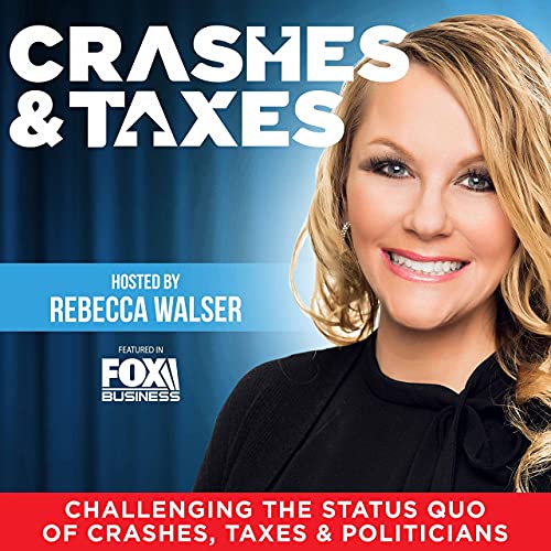 Crashes And Taxes Podcast Rebecca Walser Audible Books