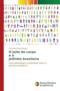 Paperback O jeito do corpo e o jeitinho brasileiro [Portuguese] Book