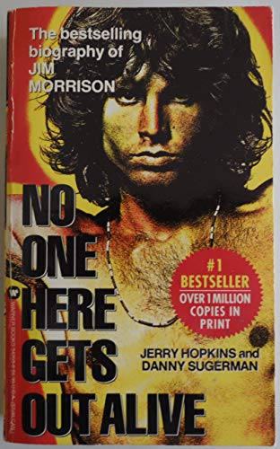 No One Here Gets Out Alive 0446342688 Book Cover