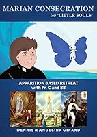 Marian Consecration for Little Souls 0995256012 Book Cover