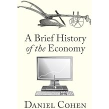 A Brief History of the Economy