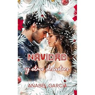 Navidad y otros desastres Audiolibro Por Anabel Garc&iacute;a arte de portada