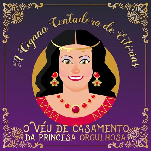 Conto: "O v&eacute;u de casamento da princesa orgulhosa"