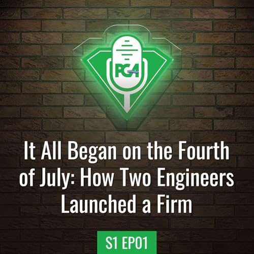 It All Began on the Fourth of July: How Two Engineers Launched a Firm