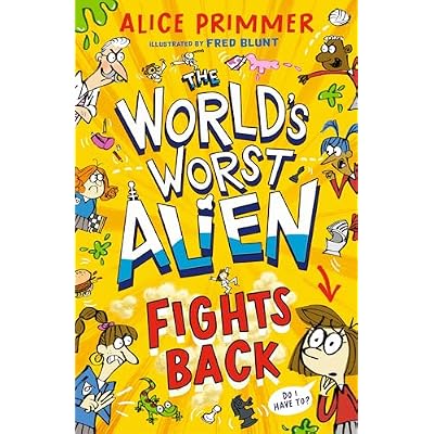 The World's Worst Alien Fights Back