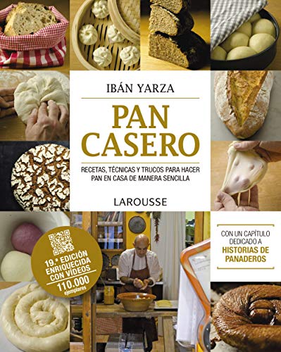 Pan casero (LAROUSSE - Libros Ilustrados/ Prácticos - Gastronomía)