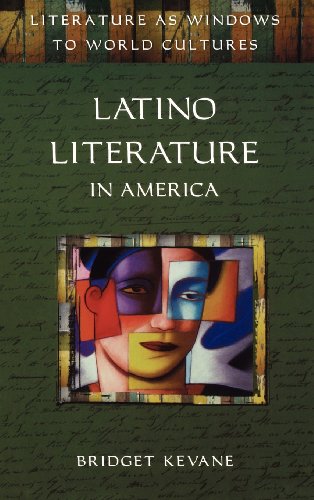 Latino Literature in America (Literature As Windows to World Cultures)