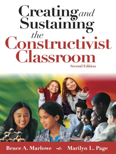 Creating and Sustaining the Constructivist Classroom