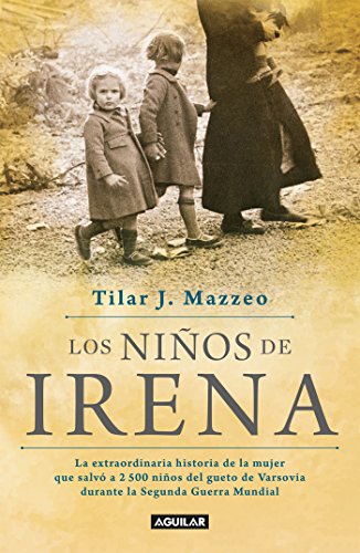 Los niños de Irena (Spanish Edition)