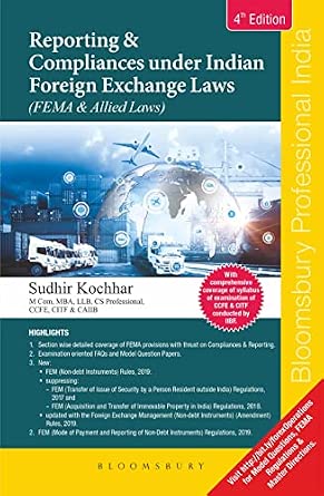 Reporting & Compliances under Indian Foreign Exchange Laws (FEMA ...