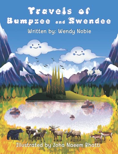Travels of Bumpzee and Swendee: The Cloudy Twins Meet Toughball: A Children’s Book About the Outdoors, Nature, Kindness, and Friendship
