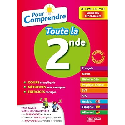 Pour Comprendre Toutes Les Mati&egrave;res 2nde