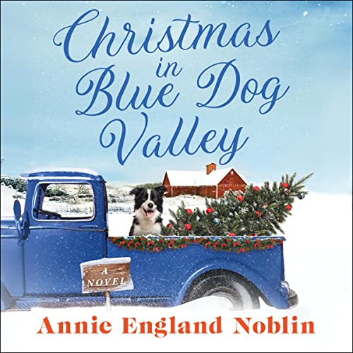 Christmas in Blue Dog Valley by Annie England Noblin episode artwork