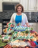Delicias de Claudia 1662493207 Book Cover
