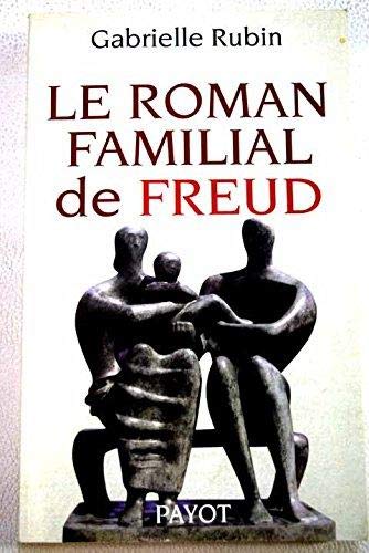 By Gabrielle Rubin Le Roman Familial De Freud Pdf Epub Lire