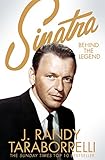 Sinatra: Behind the Legend (English Edition)