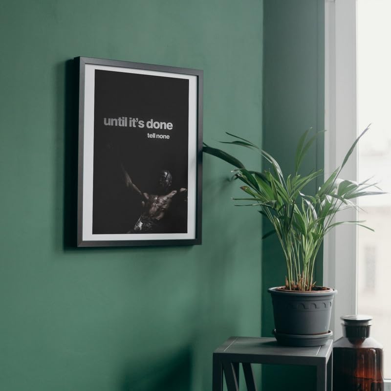 Image of Wall Framed Posters | 8x12 inch size | Motivational Quotes Posters |Motivational Photo Frame - inchUntil It's Done, Tell None inch - Inspirational Desk & Wall Decor for Office, Home, Study, and Gym