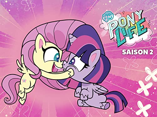 My Little Pony: Pony Life