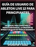 Ya en mundofriki.es: GUÍA DE USUARIO DE ABLETON LIVE 12 PARA PRINCIPIANTES: UN MANUAL PASO A PASO PARA LA CONFIGURACIÓN, CALIBRACIÓN E IMPRESIÓN 3D DE ALTA CALIDAD
