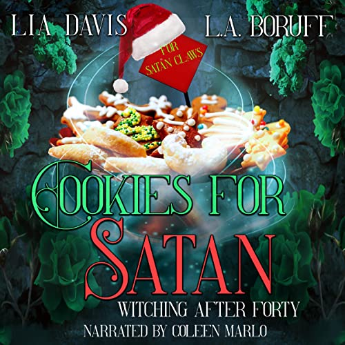Listen to Cookies for Satan by Lia Davis, L.A. Boruff episode artwork