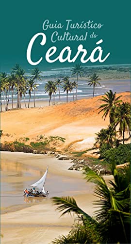 Guia Turístico Cultural do Ceará