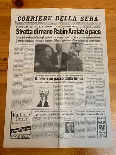 Corriere della Sera Prima 1° Pagina 1993 ARAFAT RABIN PACE ISRAELE PALESTINA Giornale Quotidinao Storico