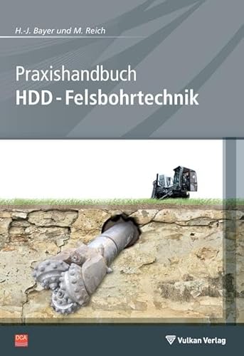 Preisvergleich Produktbild Praxishandbuch HDD-Felsbohrtechnik