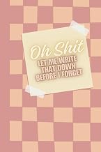 Let Me Write That Down