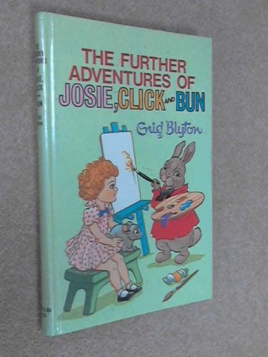 The Further Adventures Of Josie, Click And Bun