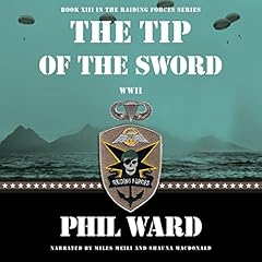 The Tip of the Sword Audiolibro Por Phil Ward arte de portada