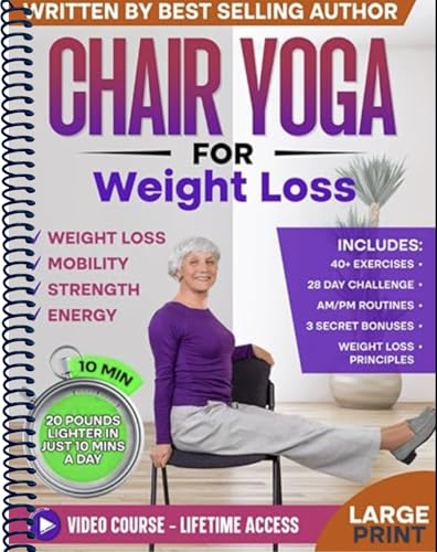 Chair Yoga for Weight Loss & Toning