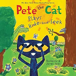 Pete the Cat Plays Hide-and-Seek Audiobook By James Dean, Kimberly Dean cover art