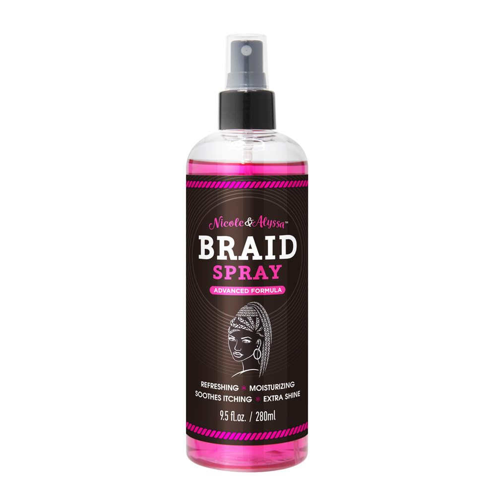 Nicole & Alyssa - Braid Spray 9.5oz - for BOHO Braids, Twists, Locs, Box Braids, Knotless Braids, Cornrows - Braid Sheen, Refreshing, Moisturizing, Detangling, Extra Shine