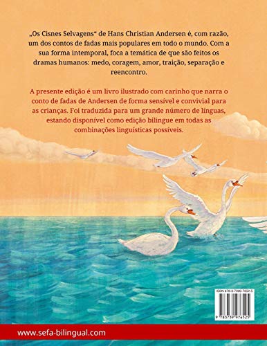 Os Cisnes Selvagens - Die wilden Schwäne (português - alemão): Livro infantil bilingue adaptado de u