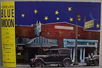 Forever Blue Moon, the story of Seattle's most (in)famous tavern B004HM09TO Book Cover