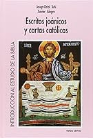 Escritos Joánicos Y Cartas Católicas (Introduccion Al Estudio De La Biblia. Volumen 8) 8471519097 Book Cover