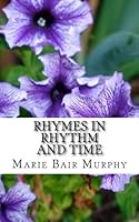 Rhymes in Rhythm and Time 1481116088 Book Cover