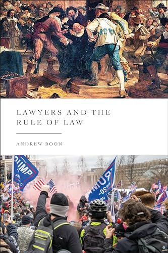 Lawyers and the Rule of Law