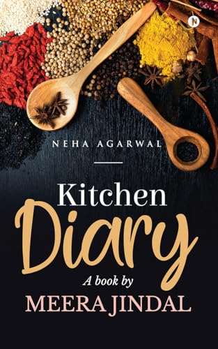 Kitchen Diary- A book by Meera Jindal