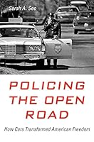 Algopix Similar Product 7 - Policing the Open Road How Cars