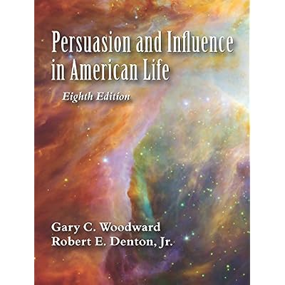 Persuasion and Influence in American Life