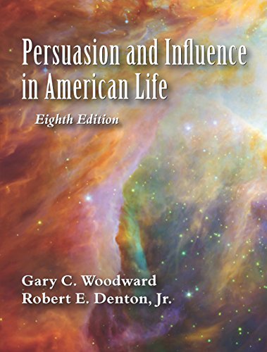 Persuasion and Influence in American Life