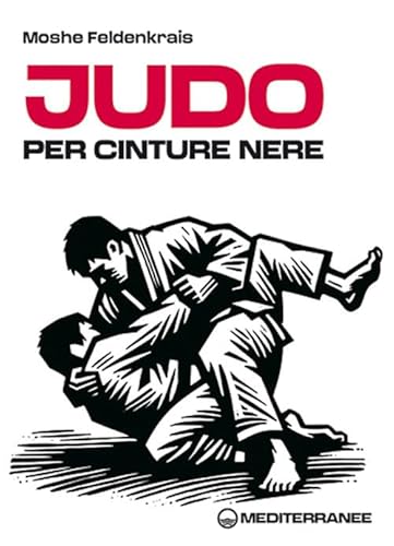 Judo per cinture nere. Nuova ediz.