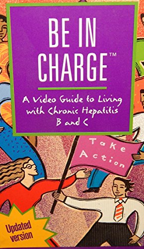 Be In Charge a Video Guide to Living with Chronic Hepatitis - //medicalbooks.filipinodoctors.org