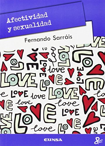 Afectividad y sexualidad: 31 (Persona y cultura)
