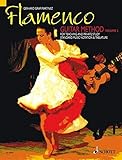  Flamenco Guitar Method: for Teaching and Private Study. Vol. 2. Gitarre.