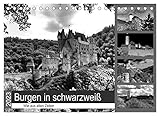 Burgen in schwarzweiß - Wie aus alten Zeiten (Tischkalender 2023 DIN A5 quer), Calvendo Monatskalender